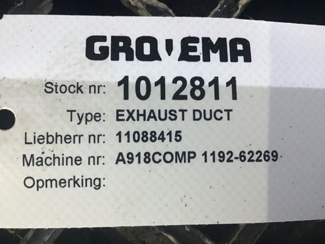 Liebherr Exhaust Duct - Tube d'echappement: photos 4 Liebherr Exhaust Duct - Tube d'echappement: photos 4